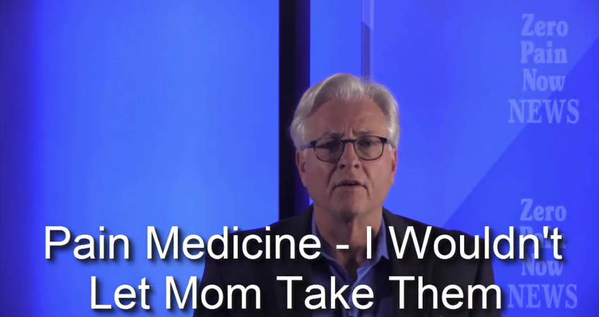 Would you let your mom take pain medicine?